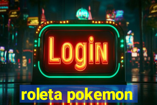 roleta pokemon